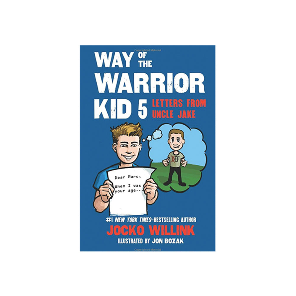 Autographed Book - Way of the Warrior Kid 5: Letters from Uncle Jake