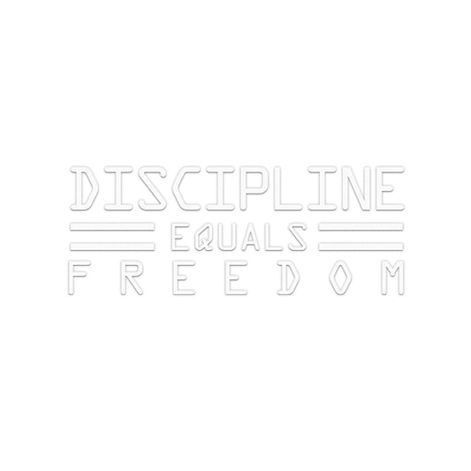 Decal - Discipline Equals Freedom - White