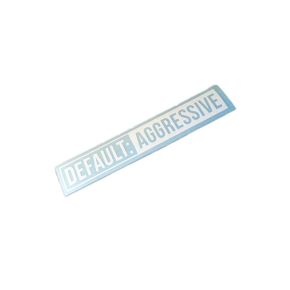 Decal - DEFAULT: AGGRESSIVE
