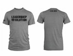 T-Shirt - Leadership is the Solution