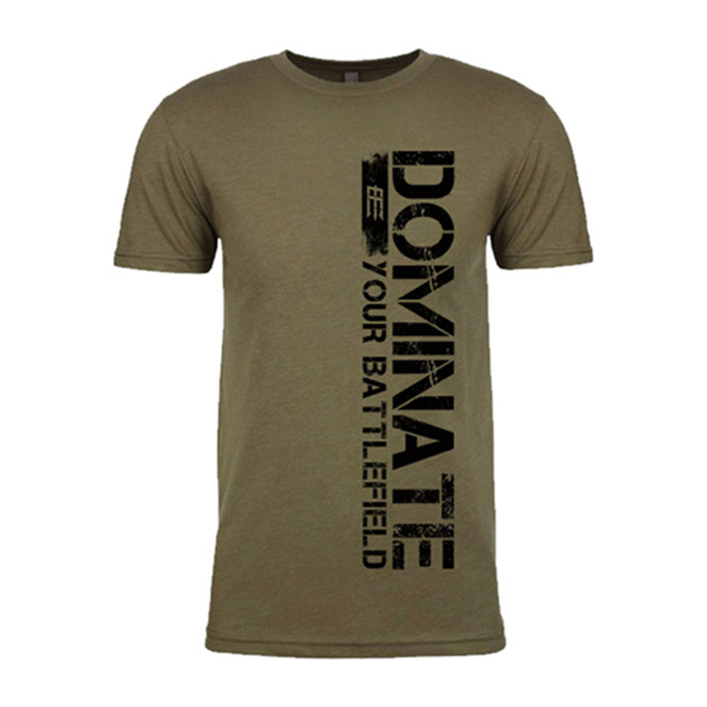 T-Shirt - Dominate Your Battlefield
