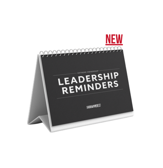 Extreme Ownership - Leadership Reminders Flipbook