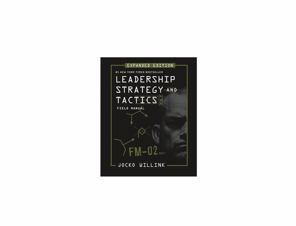 *NEW* Autographed Book - Leadership Strategy and Tactics - Expanded Edition
