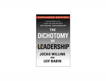 Autographed Book - The Dichotomy of Leadership: EXPANDED EDITION