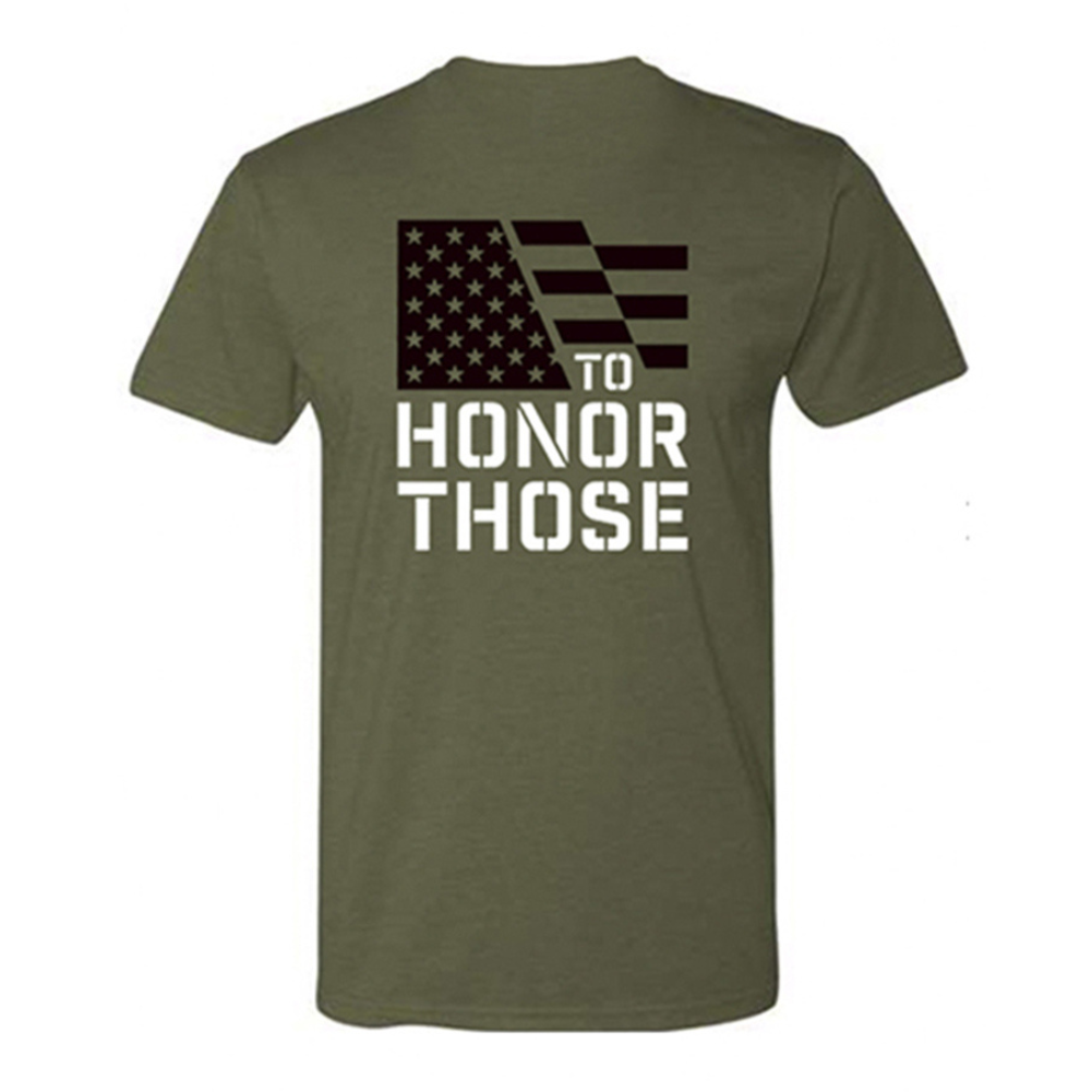 T-Shirt - TO HONOR THOSE